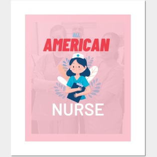 All American nurse Posters and Art